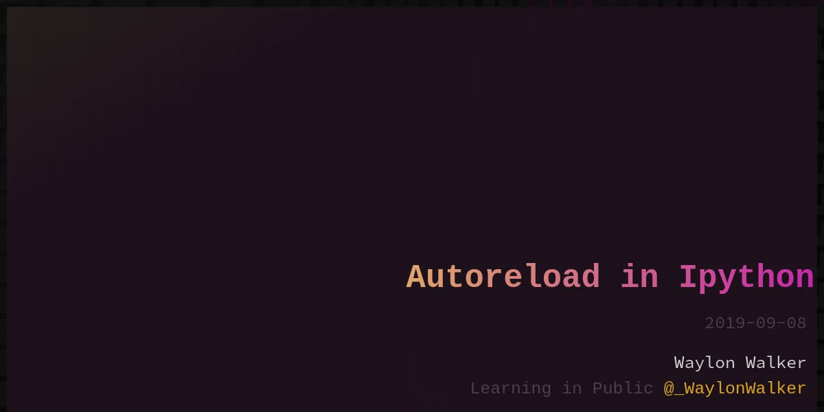 article cover for Autoreload in Ipython