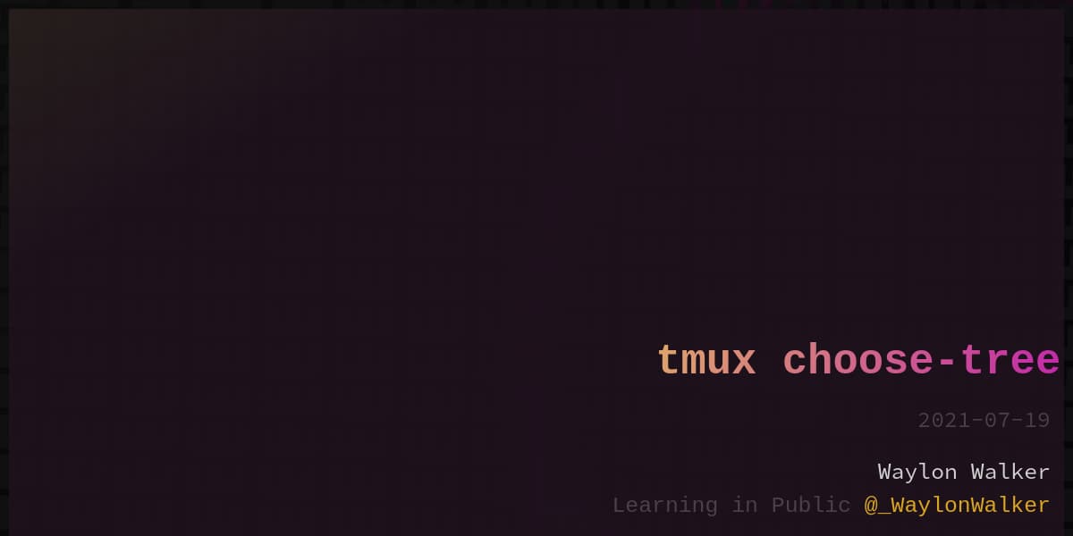 article cover for Tmux Choose-Tree