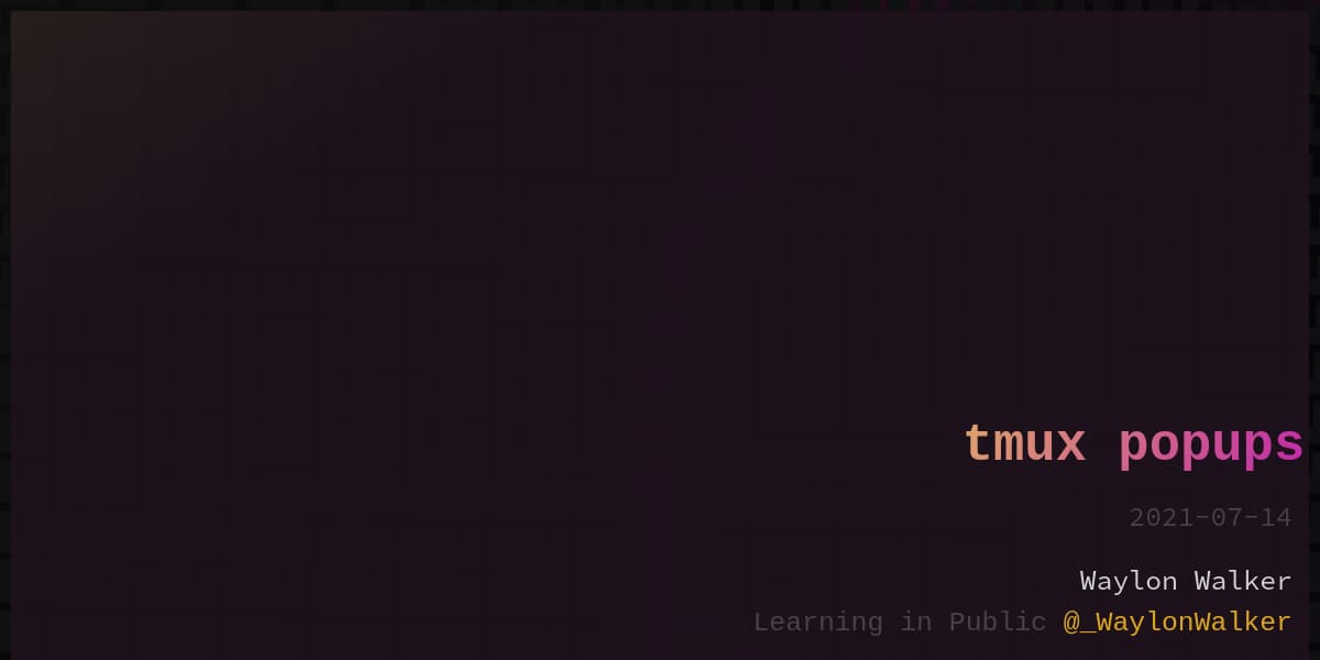 article cover for Tmux Popups